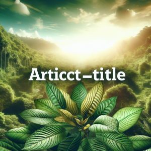 Kratom Capsules And Wild Harvests